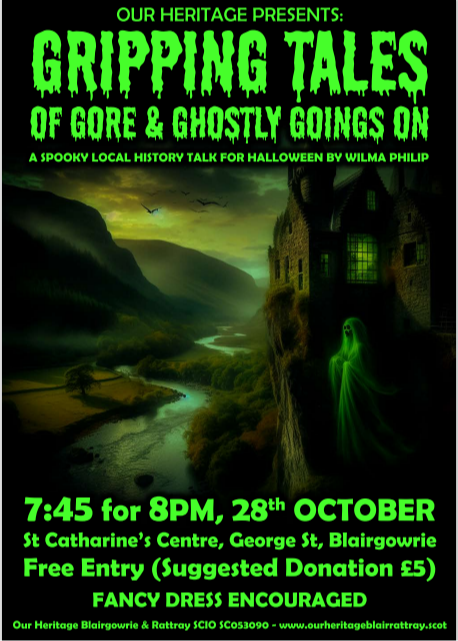 Our Heritage presents 'Gripping Tales of Gore and Goings On'